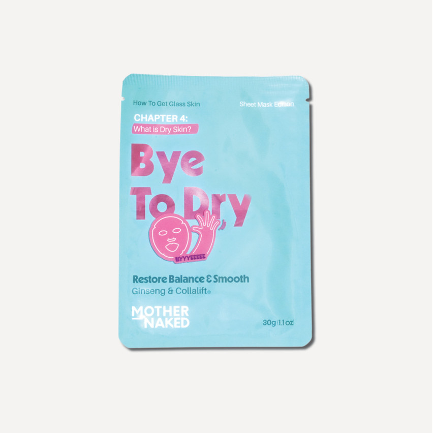 Bye to Dry